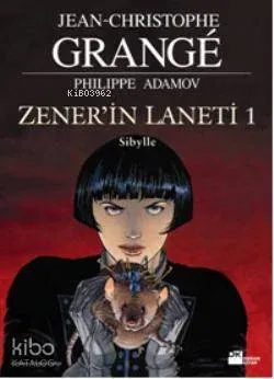 Zener'in Laneti 1 - Sibylle