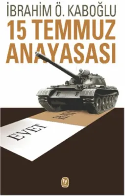 15 Temmuz Anayasası %20 indirimli İbrahim Ö. Kaboğlu