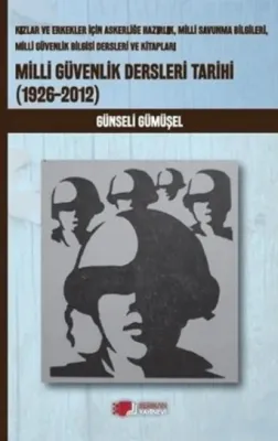 Milli Güvenlik Dersleri Tarihi (1926-2012)