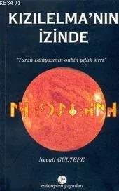 Kızılelma'nın İzinde
