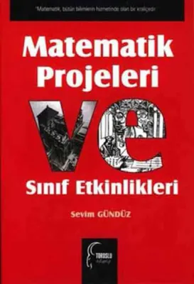 Matematik Projeleri ve Sınıf Etkinlikleri