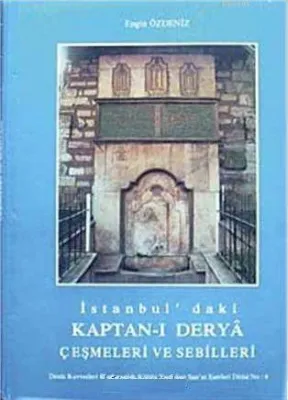 Kaptan-ı Derya Çeşmeleri ve Sebilleri