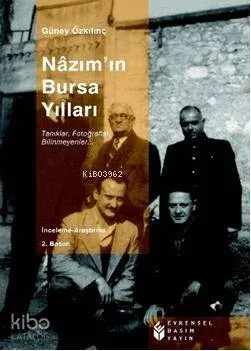 Nazım'ın Bursa Yılları