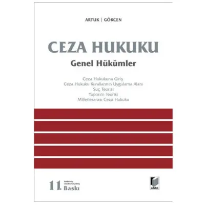 Ceza Hukuku Genel Hükümler Adalet Yayınevi Ahmet Gökcen Ceza Hukuku Genel Hükümler Adalet Yayınevi Ahmet Gökcen