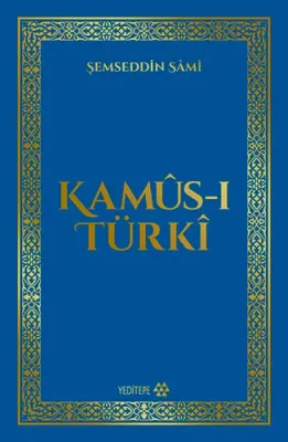 Kamûs-ı Türki (Ciltli) Şemseddin Sami