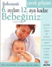 6. Aydan 12. Aya Kadar Bebeğiniz