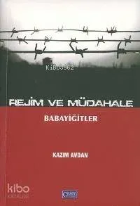 Rejim ve Müdahale