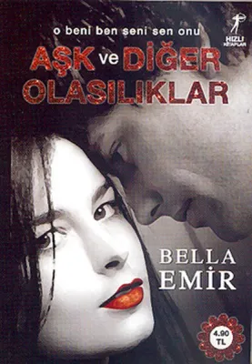 Aşk ve Diğer Olasılıklar