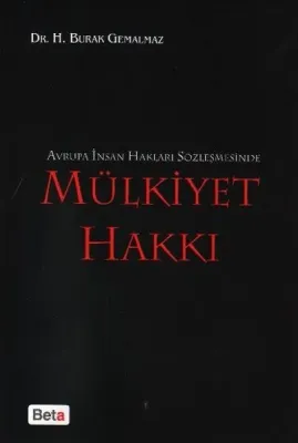 Avrupa İnsan Hakları Sözleşmesinde Mülkiyet Hakkı