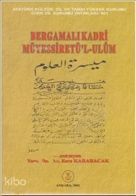 Bergamalı Kadri Müyessiret'l-Ulum