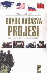Büyük Avrasya Projesi