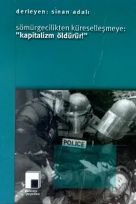Sömürgecilikten Küreselleşmeye