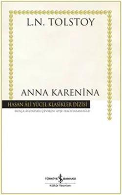 Anna Karenina Lev Nikolayeviç Tolstoy