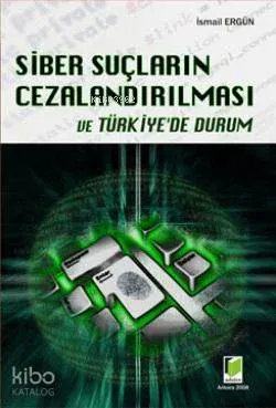 Siber Suçların Cezalandırılması