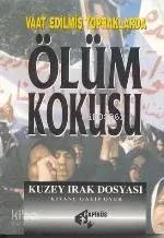 Vadedilmiş Topraklarda Ölüm Korkusu