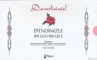 Efendimizle Bir Gün Bir Gece
