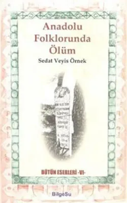 Anadolu Folklorunda Ölüm