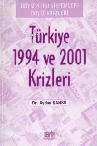 Türkiye 1994 ve 2001 Krizleri