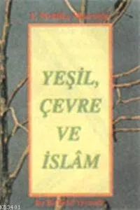Yeşil, Çevre ve İslam