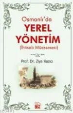 Osmanlı'da Yerel Yönetim