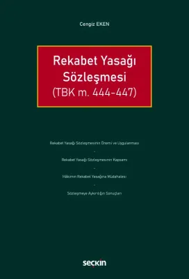 Rekabet Yasağı Sözleşmesi (TBK m. 444–447)