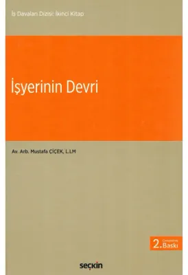 İşyerinin Devri 2.baskı Mustafa Çiçek
