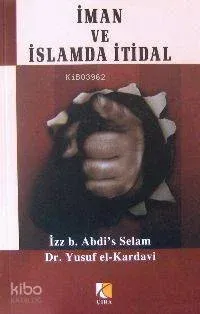İman ve İslam'da İtidal