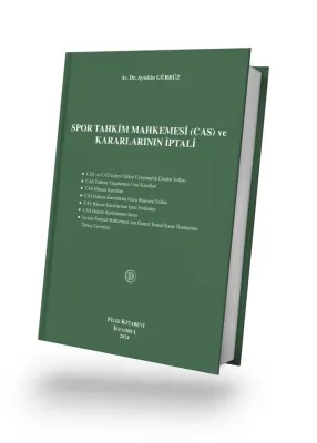 Spor Tahkim Mahkemesi (Cas) ve Kararlarının İptali
