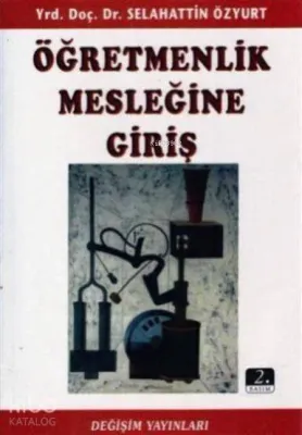 Öğretmenlik Mesleğine Giriş Selahattin Özyurt