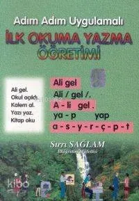 Adım Adım Uygulamalı İlk Okuma Yazma Öğretimi