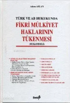 Fikri Mülkiyet Haklarının Tükenmesi