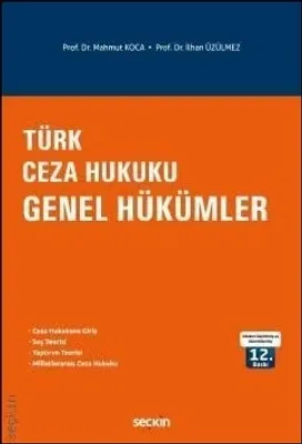 Türk Ceza Hukuku Genel Hükümler (Koca/Üzülmez)