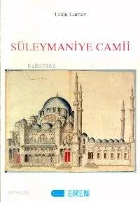 Xvı.ve Xvıı.asırda Süleymaniye Camii ve Bağlı Yapıları