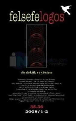 Felsefelogos Sayı 35-36 - Diyalektik ve Yöntem