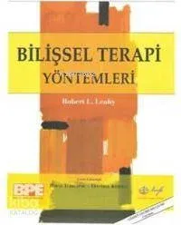 Bilişsel Terapi Yöntemleri