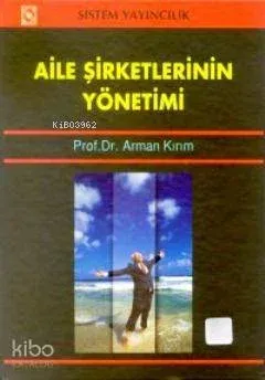 Aile Şirketlerinin Yönetimi