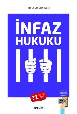 İnfaz Hukuku 21.BASKI