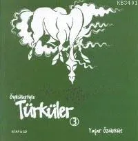 Öyküleriyle Türküler-3