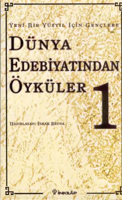 Gençlere Dünya Edebiyatından Öyküler I
