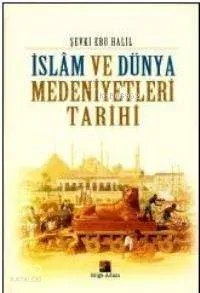 İslam ve Dünya Medeniyetleri Tarihi