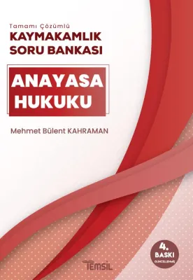 Anayasa Hukuku Kaymakamlık Soru Bankası Mehmet Bülent Kahraman Anayasa Hukuku Kaymakamlık Soru Bankası Mehmet Bülent Kahraman