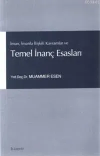 Temel İnanç Esasları