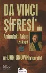 Da Vinci Şifresi'nin Ardındaki Adam