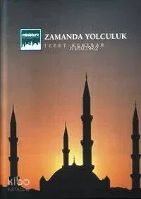 Zamanda Yolculuk İzzet Keribar