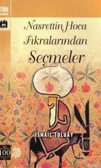 Nasrettin Hoca Fıkralarından Seçmeler