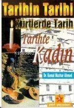 Tarihin Tarihi Kürtlerde Tarih Tarihte Kadın