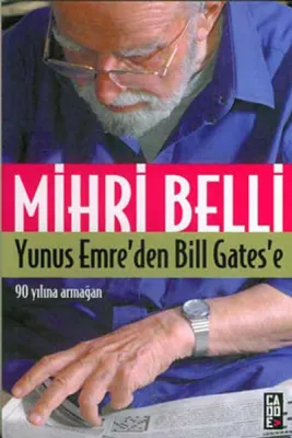 Yunus Emre'den Bill Gates'e 90 Yılına Armağan