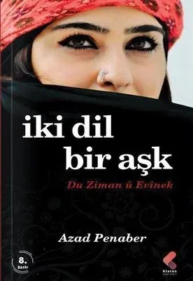 İki Dil Bir Aşk - Du Ziman ü Evinek