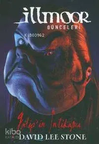 İllmoor Günceleri - Galip'in İntikamı David Lee Stone