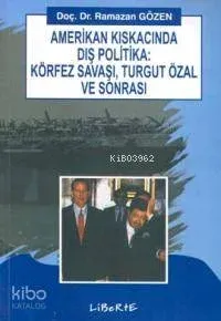 Amerikan Kıskacında Dış Politika